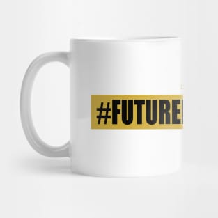 #FutureMillionaire Mug